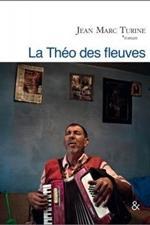 La Théo des fleuves