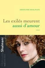 Les exilés meurent aussi d’amour