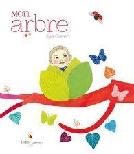 Mon arbre, d'Ilya Green, offert en 2013