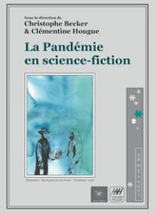 couverture du livre La pandémie en science fiction de Christophe Becker